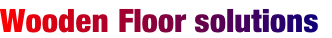 Wooden Floor solutions