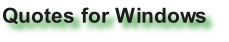 Quotes for Windows